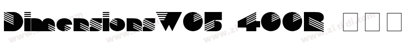 DimensionsW05 400R字体转换